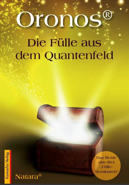 Buchcover: Oronos® Die Fülle aus dem Quantenfeld