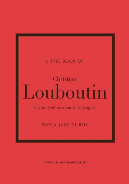 The Little Book of Christian Louboutin