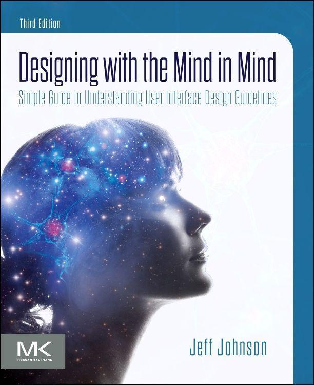 Buchcover: Designing with the Mind in Mind