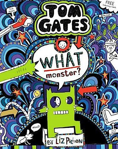 Tom Gates 15. What Monster