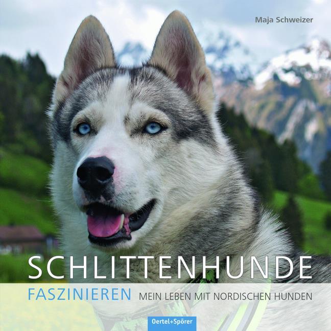 Buchcover: Schlittenhunde faszinieren