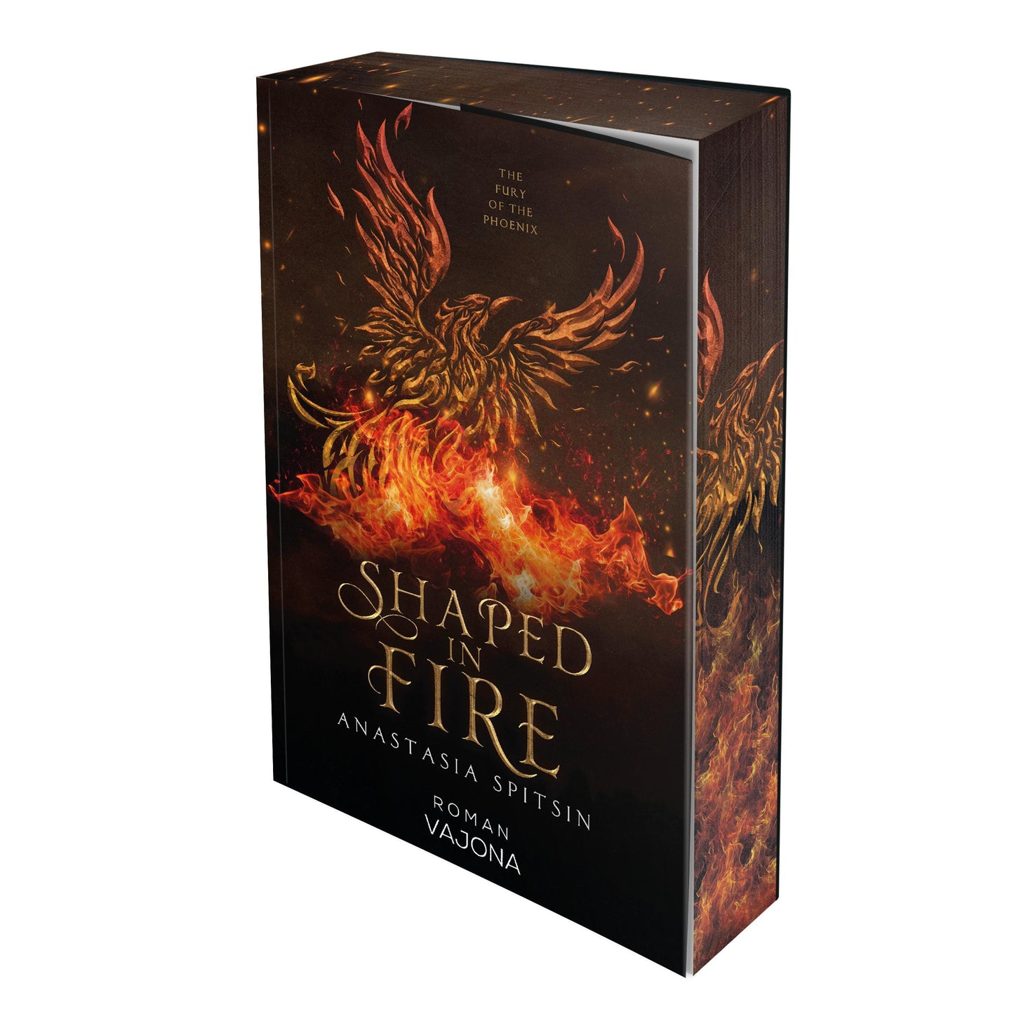 Shaped In Fire