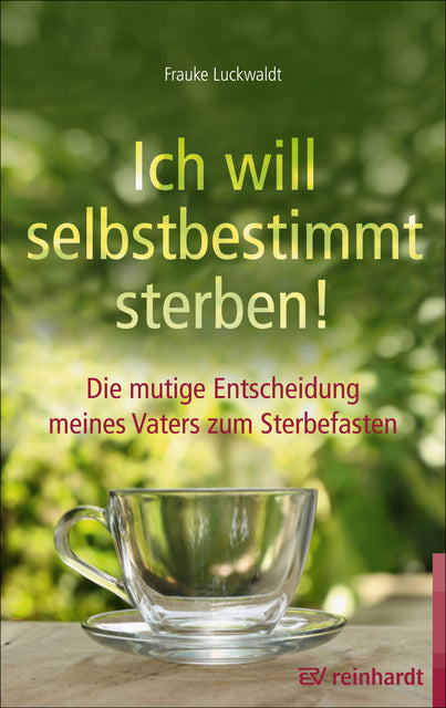 Buchcover: Ich will selbstbestimmt sterben!
