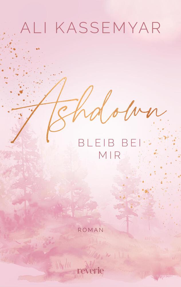 Ashdown. Bleib bei mir