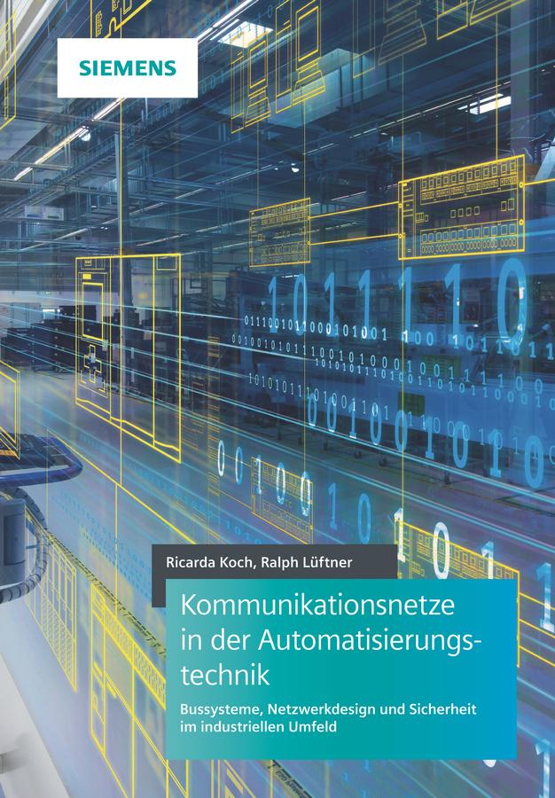 Buchcover: Kommunikationsnetze in der Automatisierungstechnik