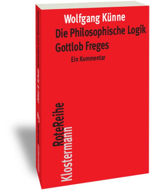 Buchcover: Die Philosophische Logik Gottlob Freges