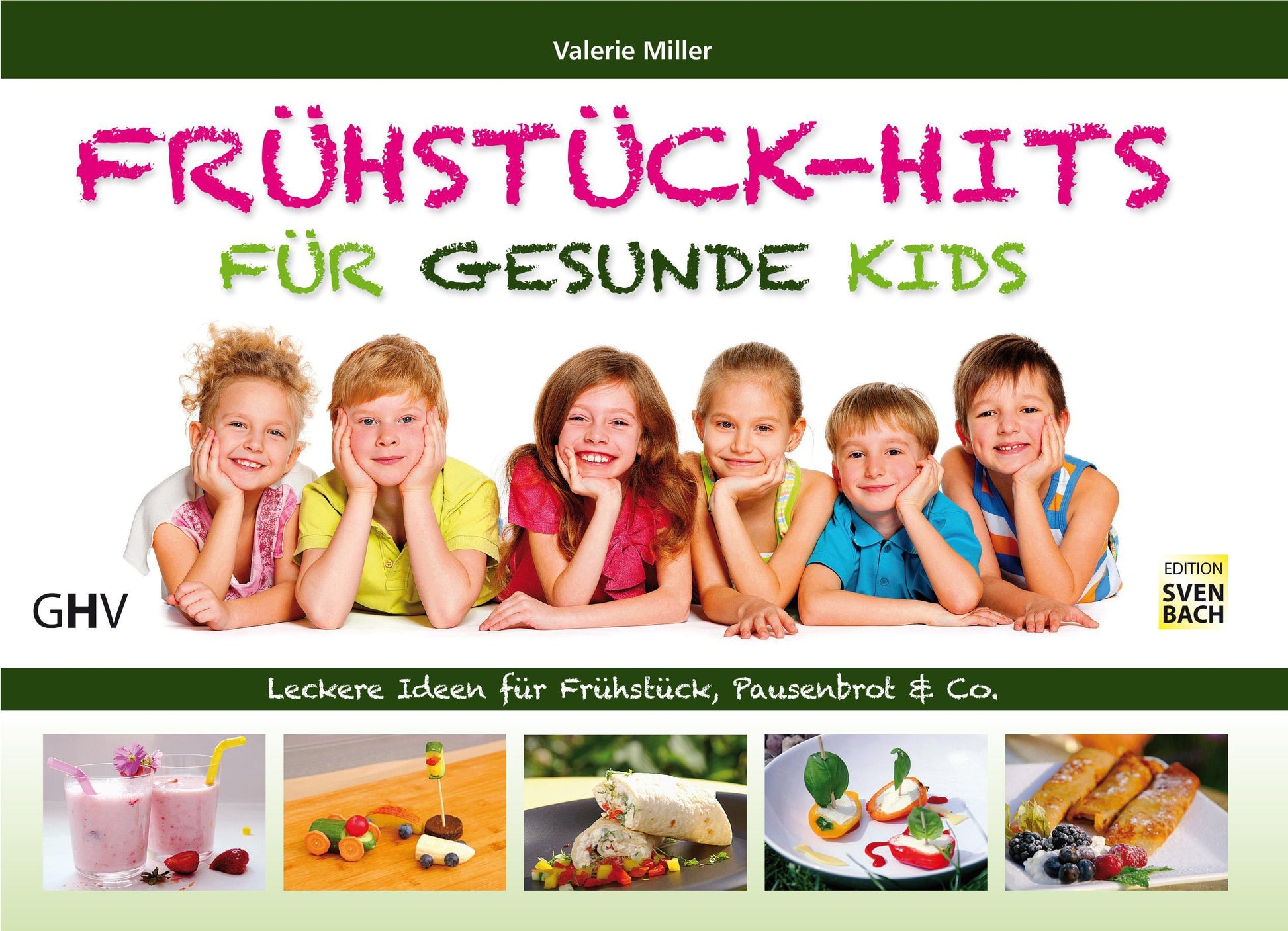 Buchcover: Frühstück-Hits für gesunde Kids