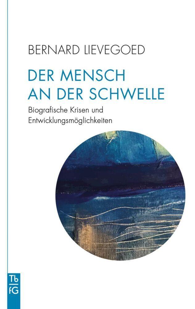 Buchcover: Der Mensch an der Schwelle