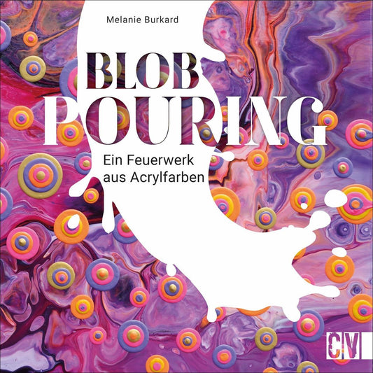 Buchcover: Blob Pouring