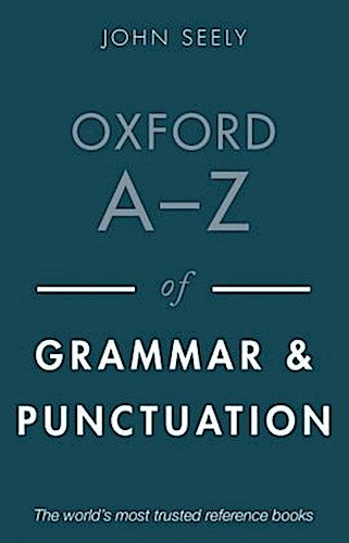 Oxford A-Z of Grammar and Punctuation