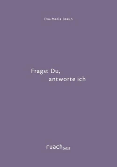 Buchcover: Fragst Du, antworte ich