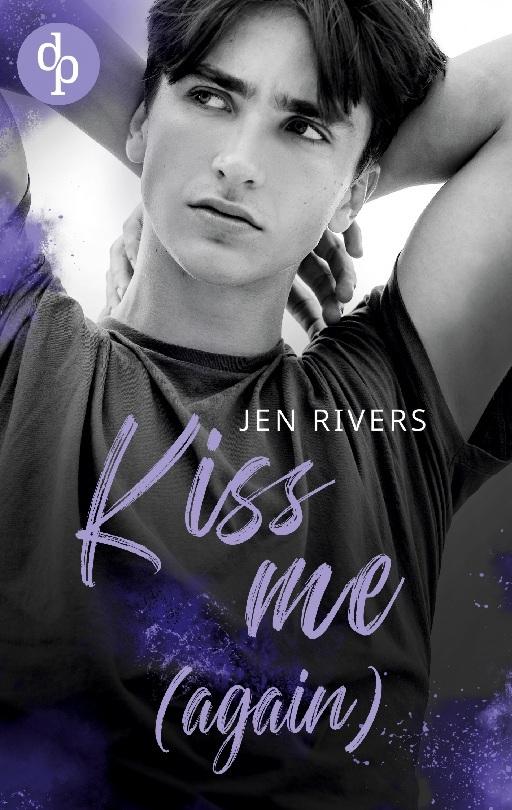 Kiss me (again)