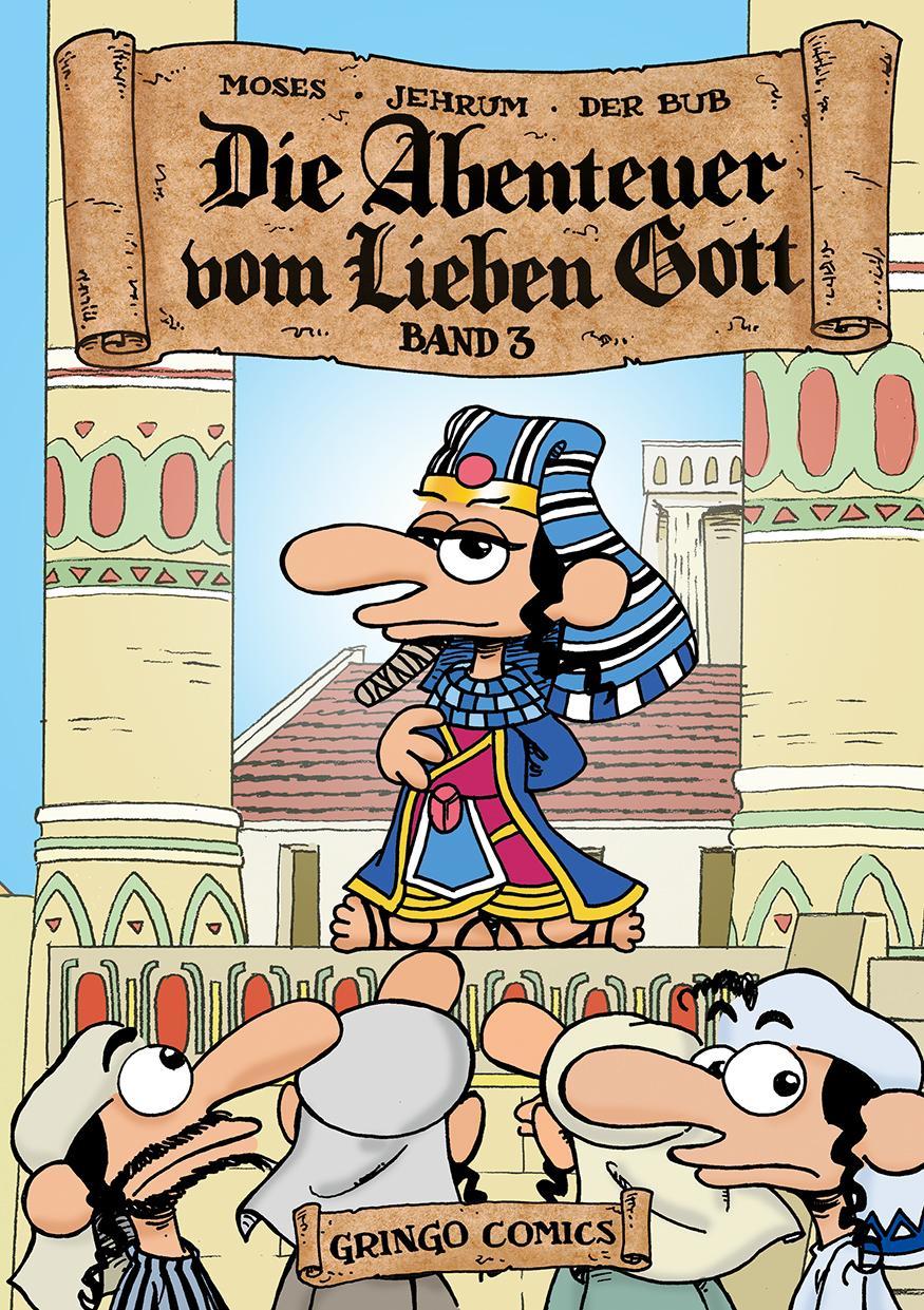 Die Abenteuer vom lieben Gott 3