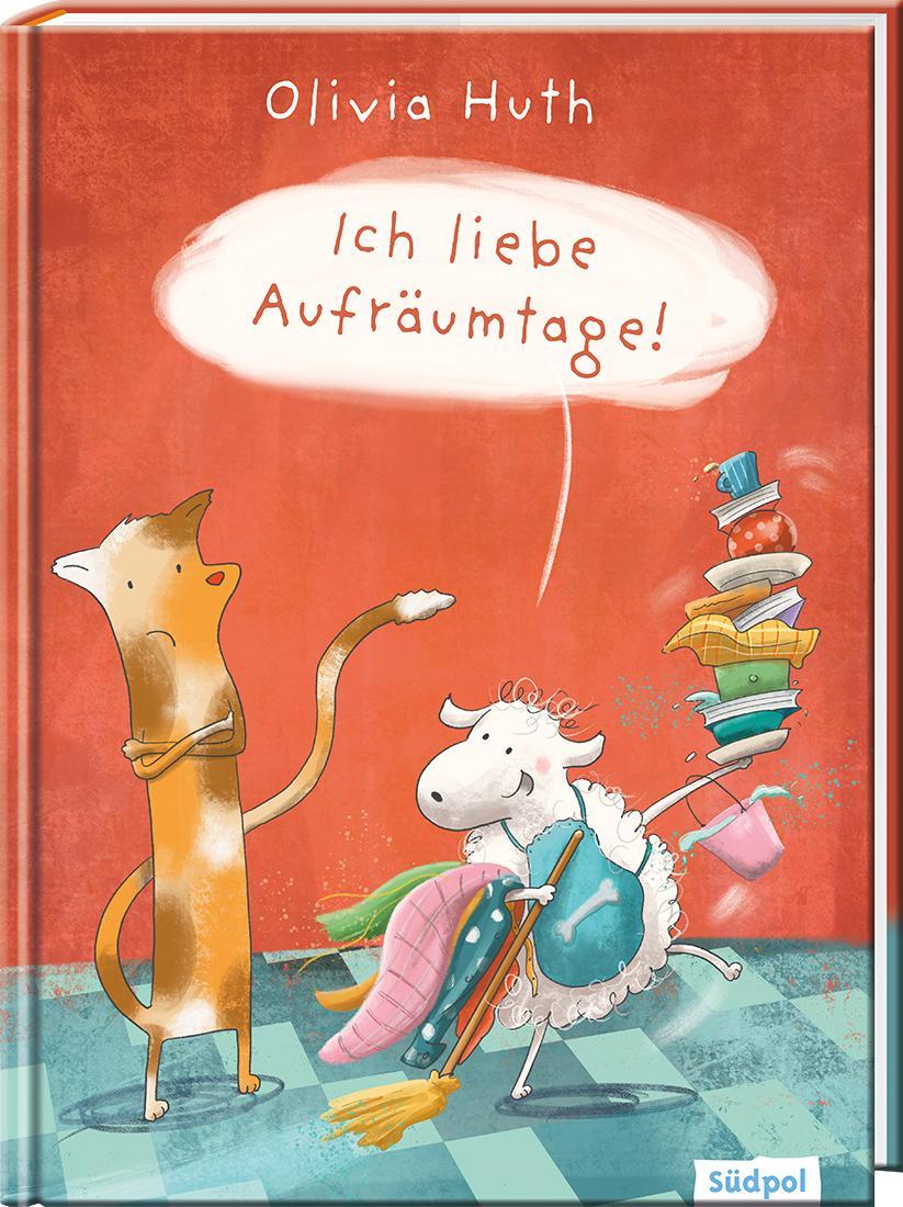 Ich liebe Aufräumtage! - lustiges Bilderbuch für Jungen und Mädchen ab 3