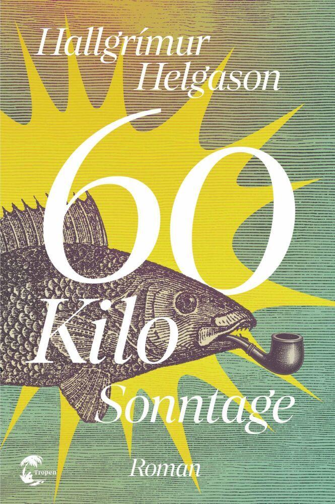 Helgason, Hallgrímur/60 Kilo Sonntage