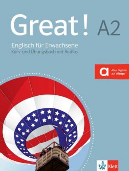 Great! A2. Englisch für Erwachsene. Kurs- und Übungsbuch mit Audios
