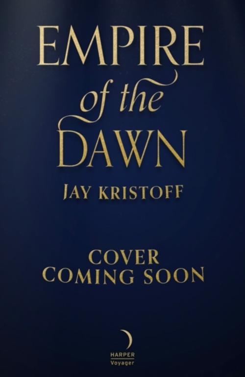 Empire of the Dawn