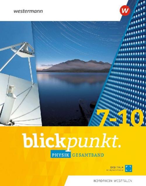 Blickpunkt Physik. Gesamtband NRW 2020