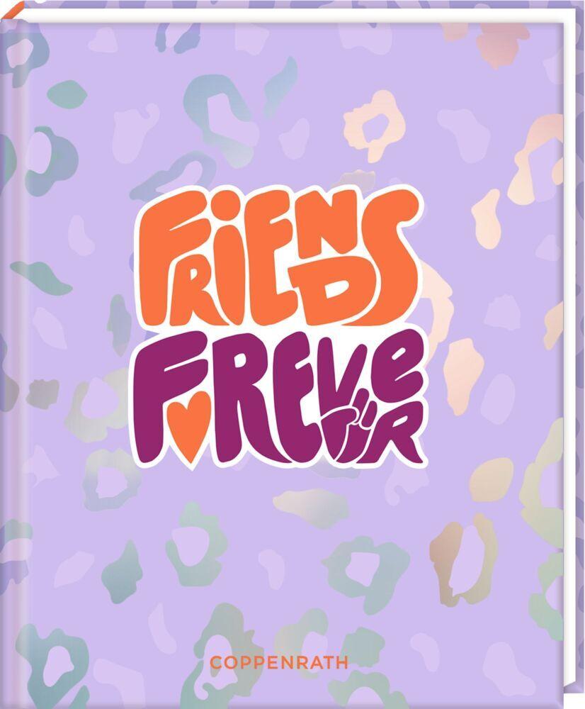 Freundebuch - Friends Forever