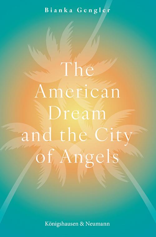 The American Dream and the City of Angels
