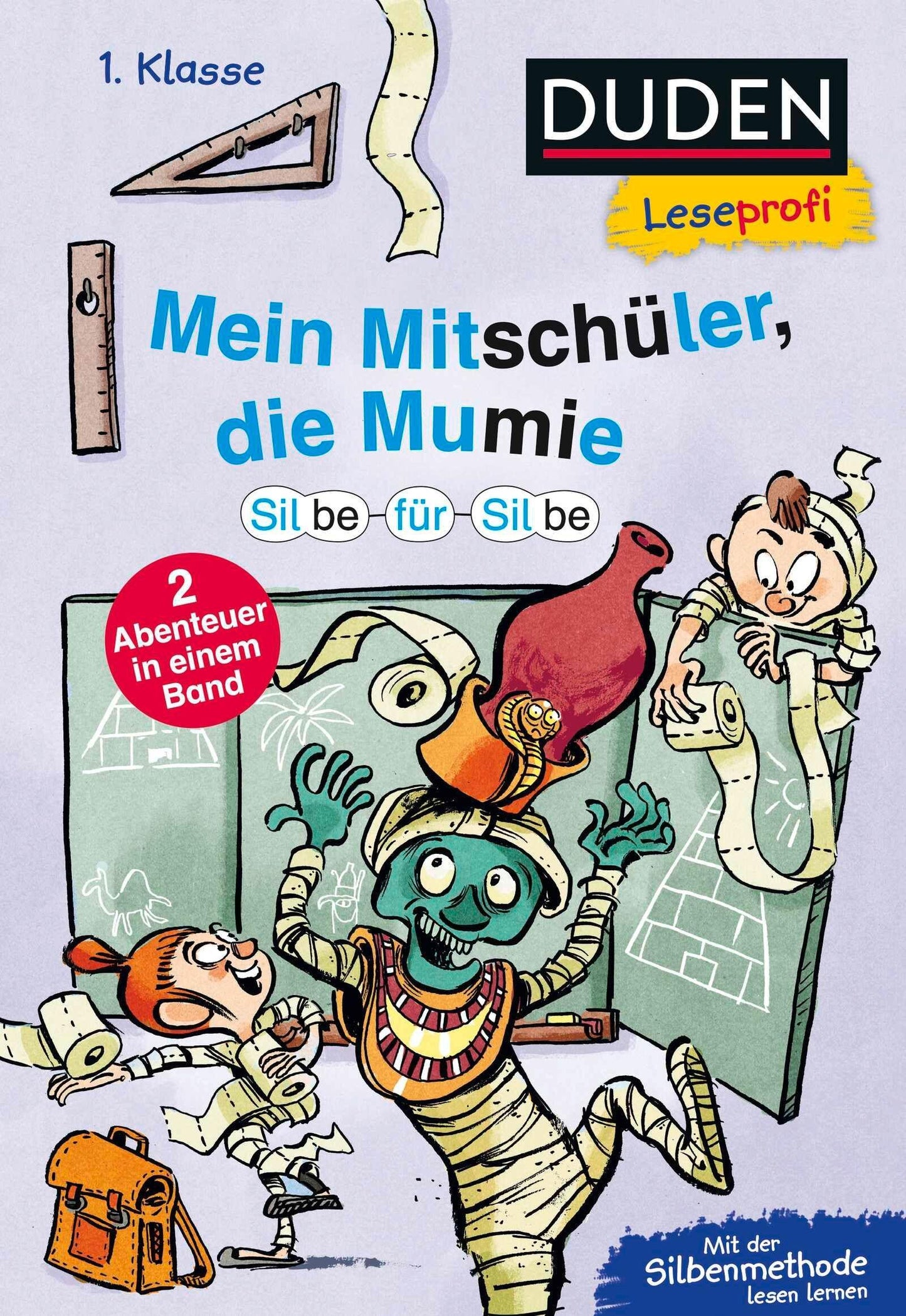 Tielmann, Christian/Duden Leseprofi - Silbe-für-Silbe: Mein Mitschüler, die Mumie, 1. Klas