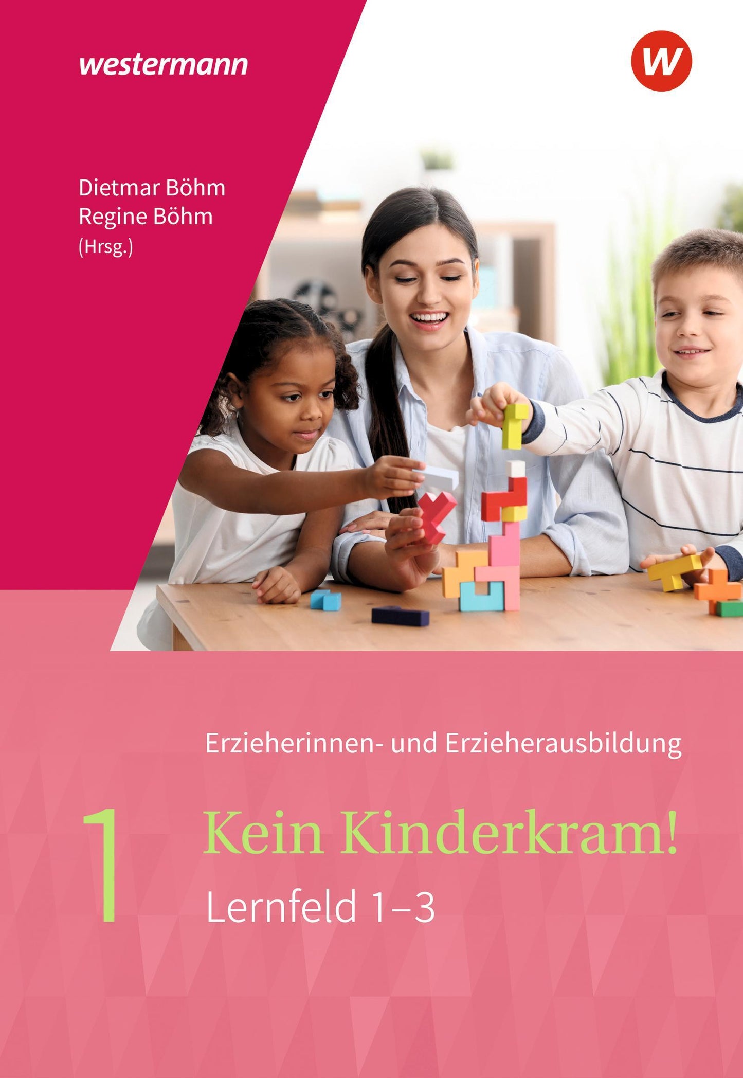 Kein Kinderkram!.Bd.1