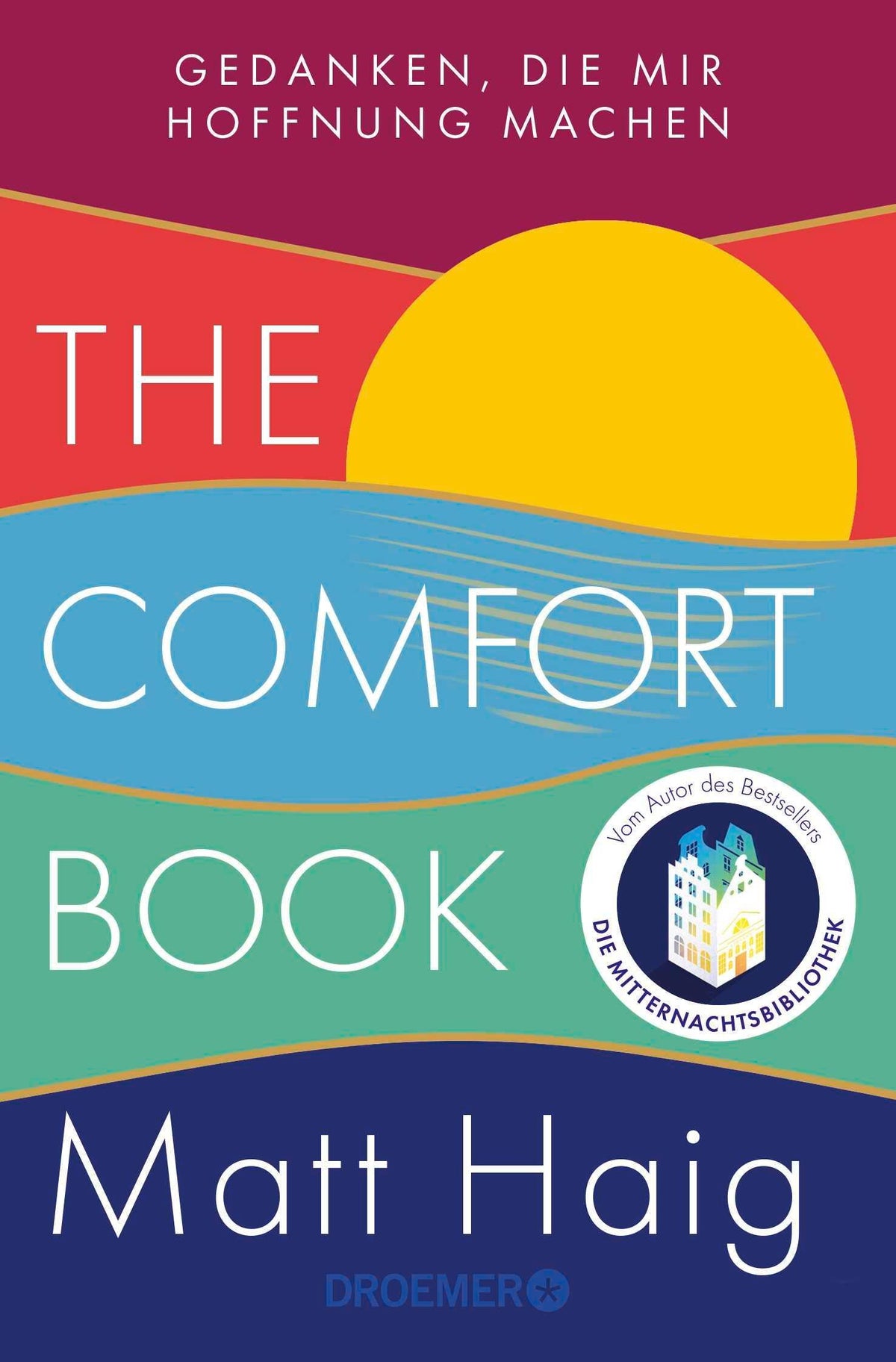 Buchcover: The Comfort Book - Gedanken, die mir Hoffnung machen