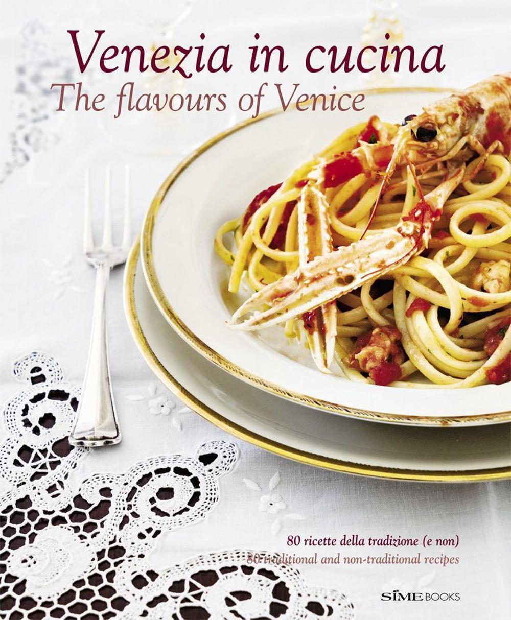 Buchcover: Venezia in Cucina/The Flavours of Venice