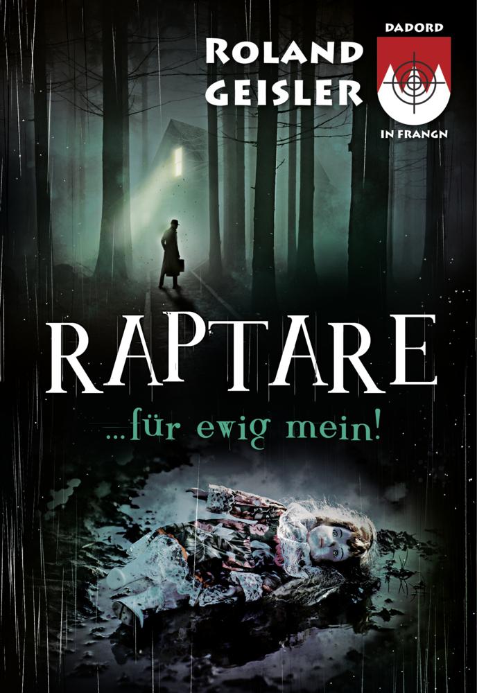 Raptare...für ewig mein!