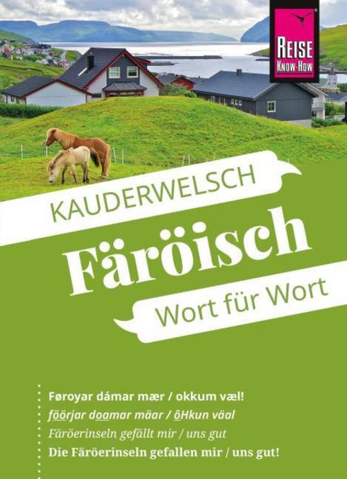 Reise Know-How Färöisch - Wort für Wort