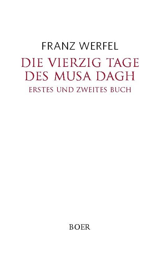 Die vierzig Tage des Musa Dagh