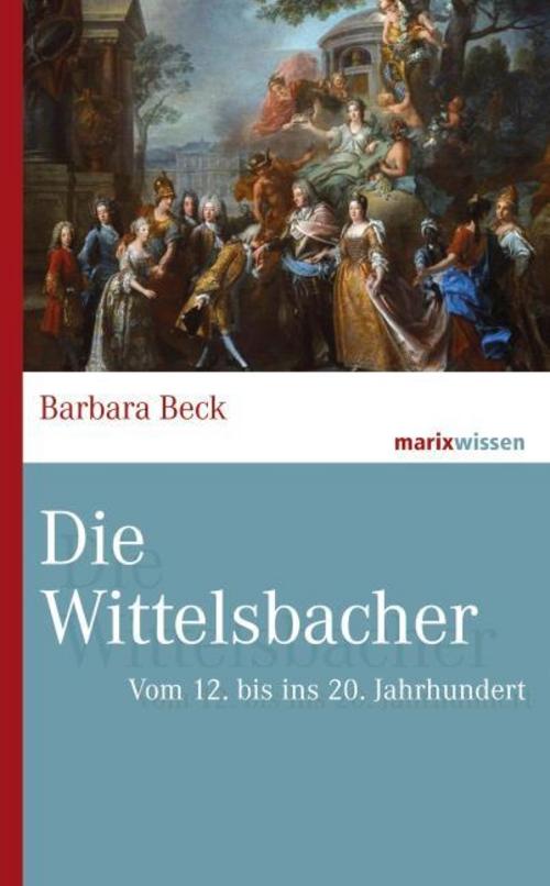 Buchcover: Die Wittelsbacher