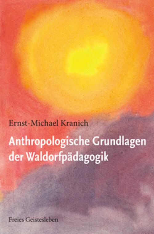 Buchcover: Anthropologische Grundlagen der Waldorfpädagogik