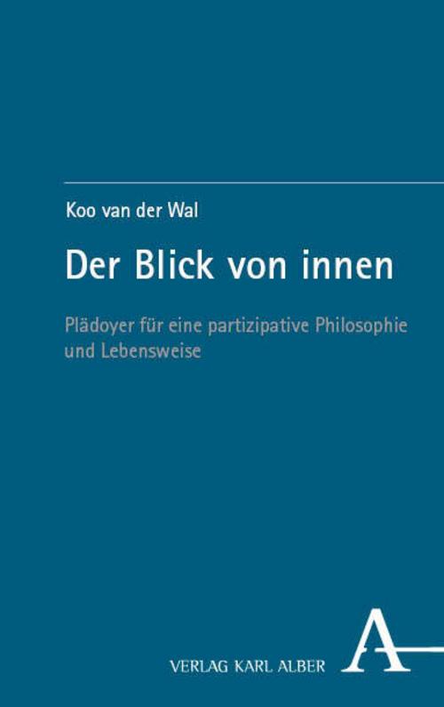 Der Blick von innen