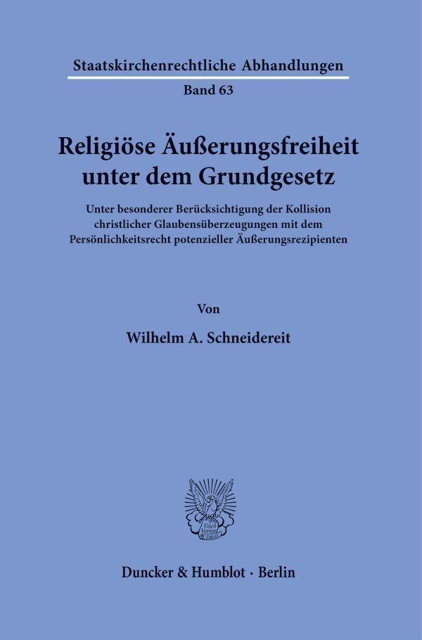 Religiöse Äußerungsfreiheit unter dem Grundgesetz