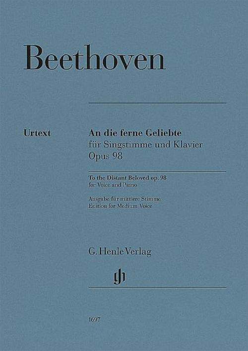 Ludwig van Beethoven - An die ferne Geliebte op. 98 für Singstimme und Klavier