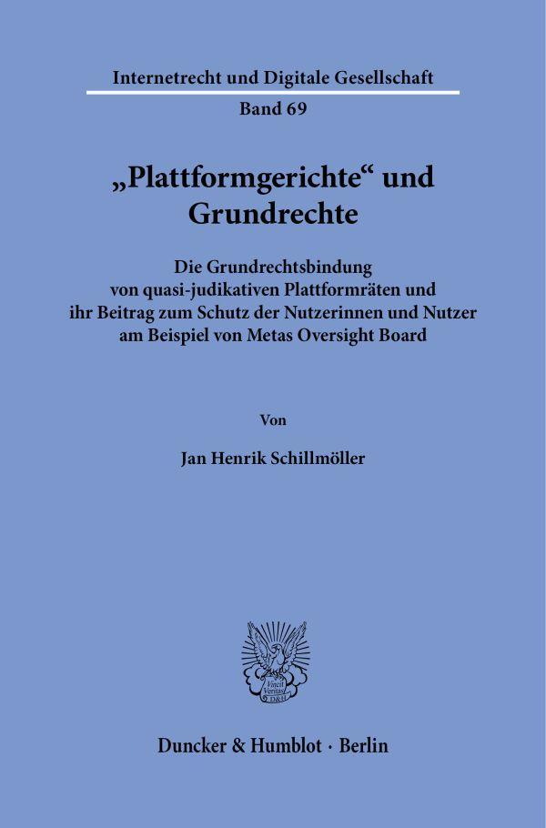 \"Plattformgerichte\" und Grundrechte