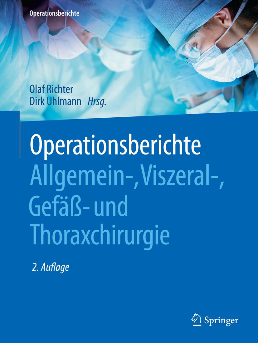 Buchcover: Operationsberichte Allgemein-, Viszeral- , Gefäß- und Thoraxchirurgie