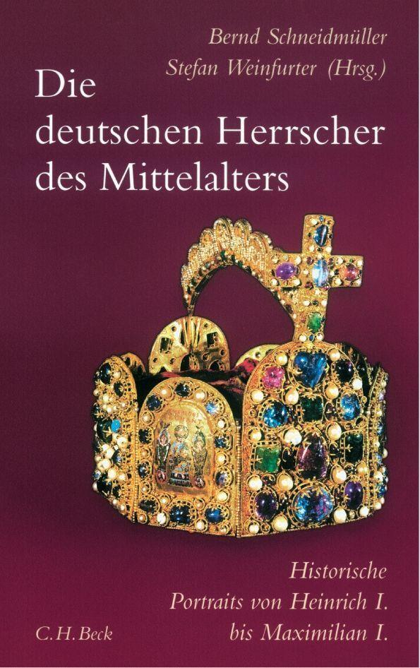 Buchcover: Die deutschen Herrscher des Mittelalters
