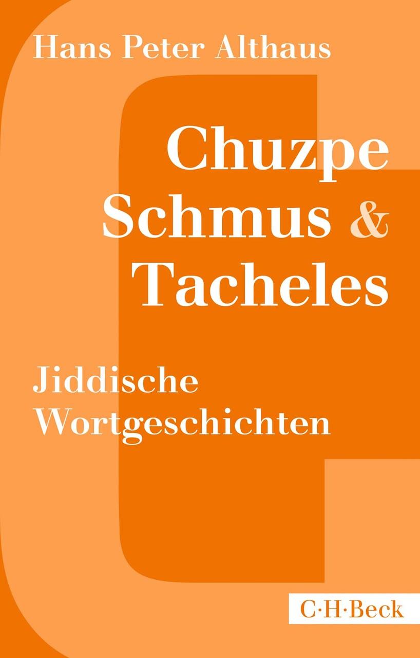 Buchcover: Chuzpe, Schmus & Tacheles