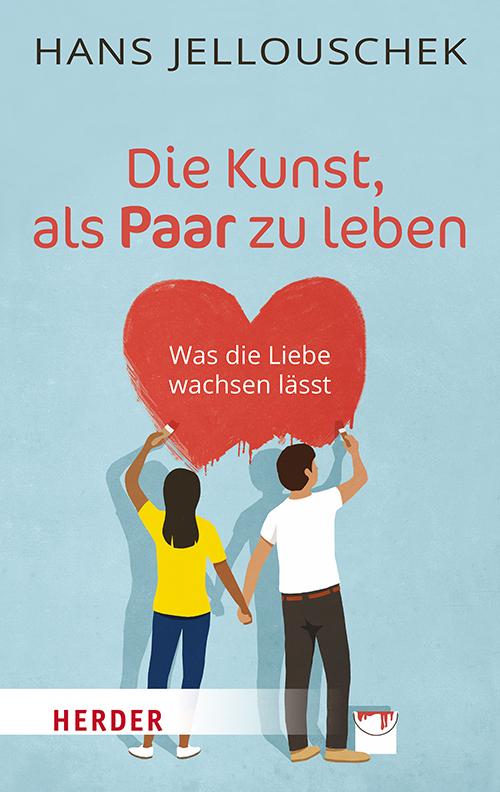 Buchcover: Die Kunst, als Paar zu leben