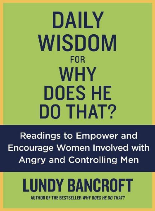 Daily Wisdom for Why Does He Do That?