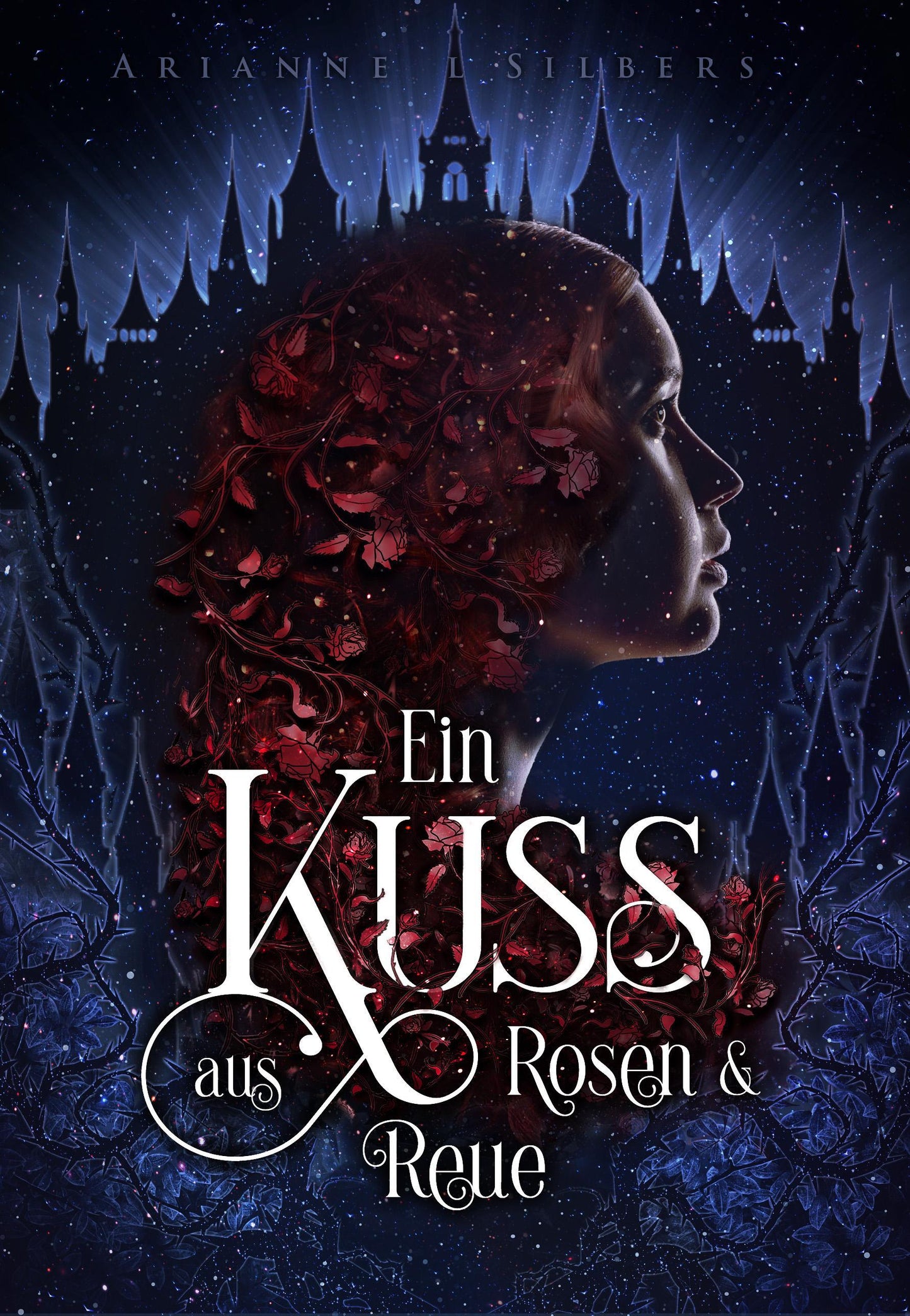 Ein Kuss aus Rosen und Reue