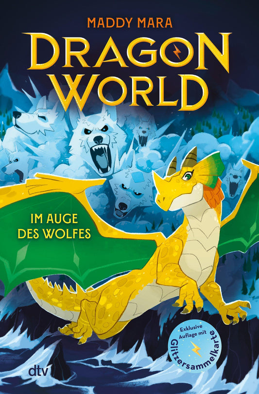 Mara, Maddy/Dragon World - Im Auge des Wolfes
