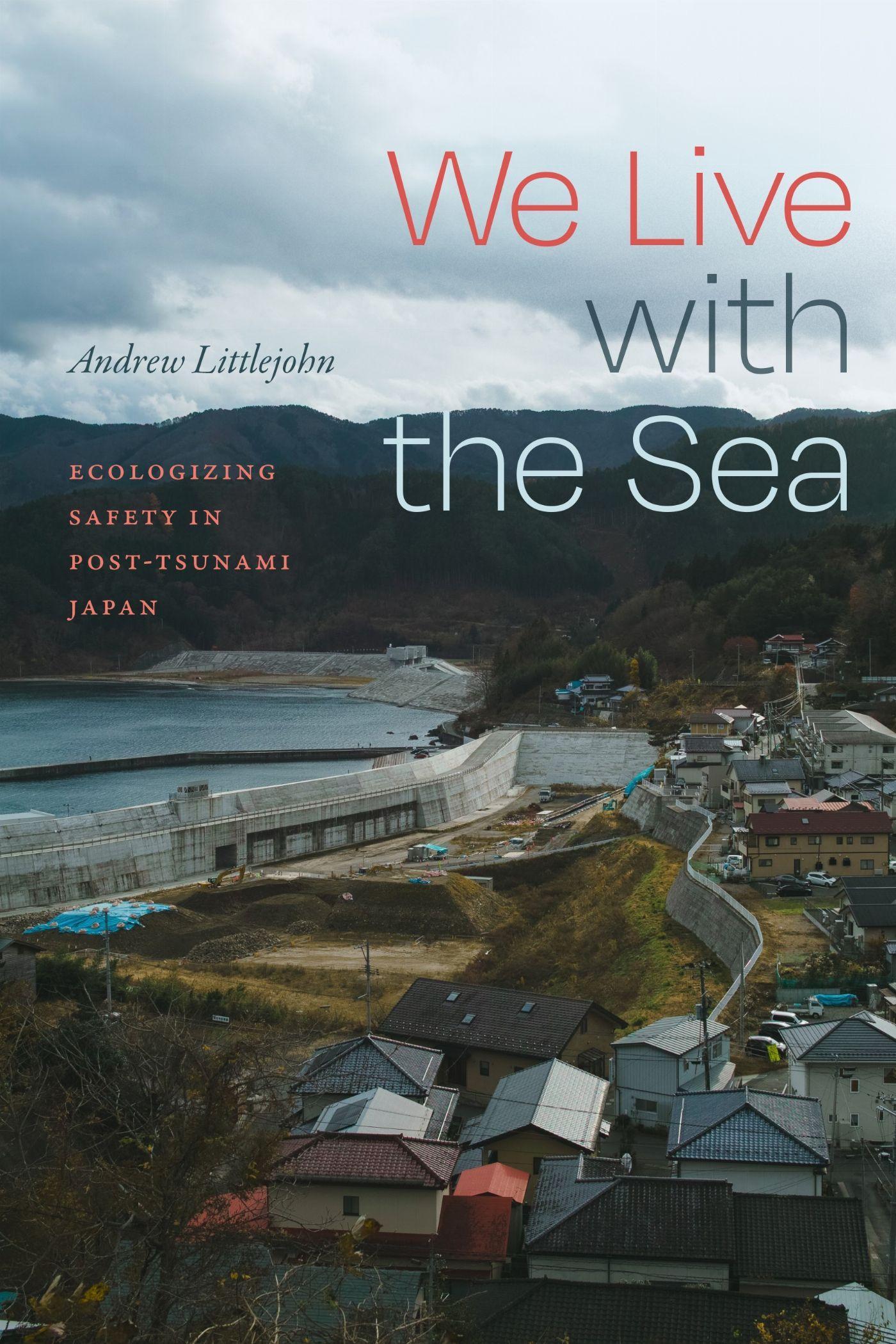 We Live with the Sea