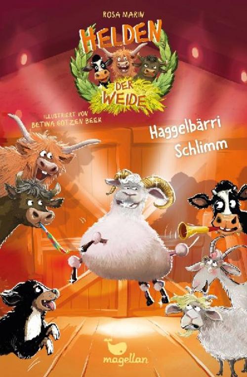 Marin, Rosa/Helden der Weide - Haggelbärri Schlimm