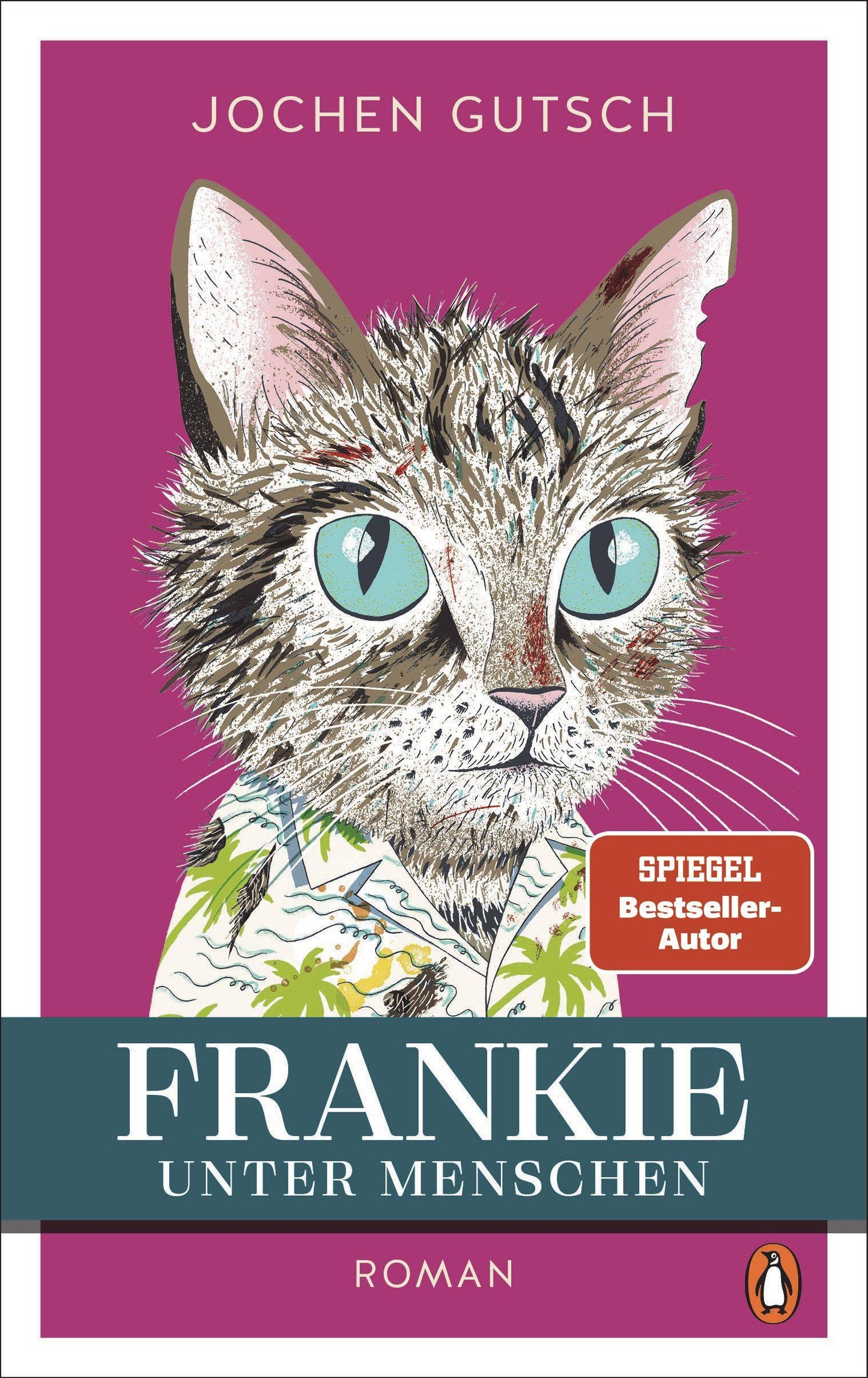 Frankie – Unter Menschen: Roman - Ein kleiner Kater eroberte die Herzen der Leser auf der ganzen Welt. Endlich kehrt Frankie zurück! (Die Frankie-Reihe, Band 2)