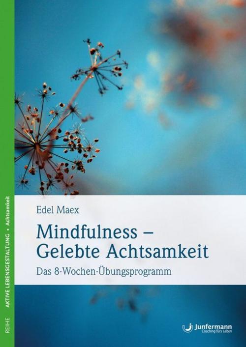 Buchcover: Mindfulness - gelebte Achtsamkeit