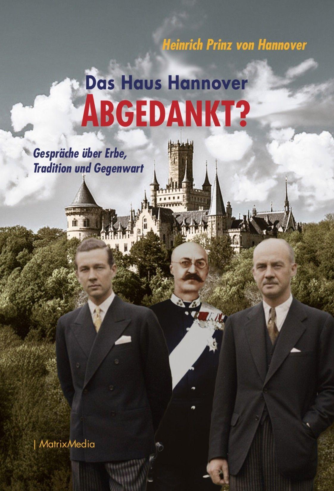 Buchcover: Das Haus Hannover - ABGEDANKT?