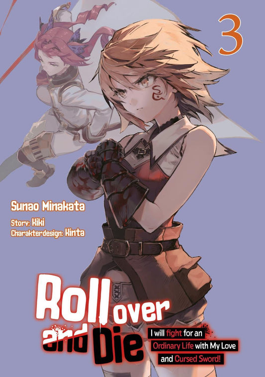 Roll over and Die: I Will Fight for an Ordinary Life with My Love and Cursed Sword, Band 03 (deutsche Ausgabe, Manga)